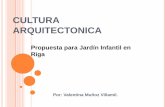 Cultura arquitectonica PREESCOLAR EN RIGA/ LETONIA (critica descriptiva)