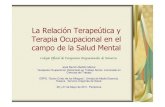Relacion terapeutica IV y Terapia Ocupacional