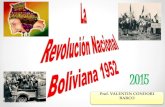 REVOLUCION NACIONAL EN BOLIVIA 1952