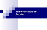 Presentación final Transformada de Fourier - Ing Ana María Ugartemendía