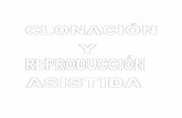 Reproduccion Asistida y Clonacion por Carmen Jimenez y Dayana Monroy
