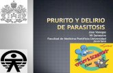 Prurito y Delirio de Parasitosis