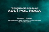 Presentació del blog Aquí Pol Roca
