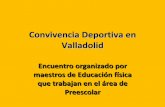 Convivencia Deportiva En Valladolid