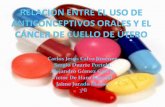 Uso de anticonceptivos orales y cancer de cuello de utero