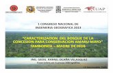 Ing. Rafael Ocaña Velasquez 15Nov2013- Caracterización  del Bosque de la concesion  Amaru Mayo”