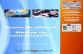 Komunikabideak  / Medios de comunicación