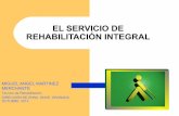 El servicio de rehabilitación integra2013 optical