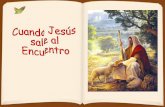 Jesus Sale Al Encuentro
