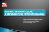 Bloqueo Neuromuscul y enf Neuromusc