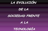 La EvolucióN De La Sociedad Fronte A Tecnoloxia