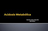 Acidosis metabólica Dra Uribe