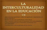 La interculturalidad en la educacion