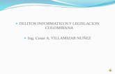 Delitos Informaticos y Legislacion Colombiana
