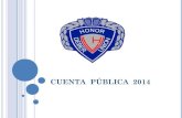 Cuenta  Pública  2014