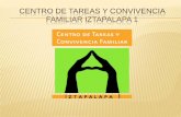 Centro de Tareas y Convivencia Familiar Iztapalapa 1