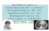 Agudizaciones en bronquiectasias no asociadas a Fibrosis Quística