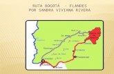Ruta Bogotá    Flandes por Sandra Rivera