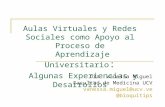 Aulas Virtuales y Redes Sociales como Apoyo al Proceso de Aprendizaje Universitario