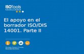 El apoyo en el borrador ISO/DIS 14001. Parte II