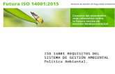 ISO 14001 : Requisitos del sistema de gestión ambiental política ambiental.