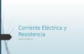 Clase 12 corriente electrica y resistencia