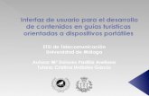Interfaz de usuario para el desarrollo de contenidos en guías turísticas orientadas a dispositivos portátiles (M.D. Padilla)