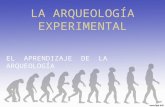 Arqueología experimental