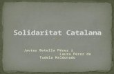 Solidaritat catalana by Javi Botella & Laura Pérez
