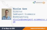 Presentación Nicolas Gore ,  Juan Ignacio Sanseverino- eCommerce Day Santiago 2015