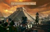 Civilización maya presentacion