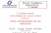 El exito de una Misión Empresarial,  5 dimensiones PANAMA