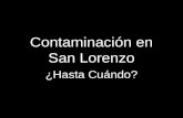 Contaminación en San Lorenzo
