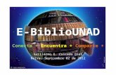 E-biblio unad: Conecta + Encuentra + Comparte +