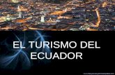 El turismo del ecuador   william urcuango