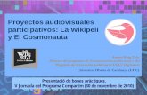 V Jornada Compartim. Projectes audiovisuals participatius: la Wikipeli i el Cosmonauta. Antoni Roig