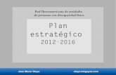 Plan estratégico 2012 2016. la red.