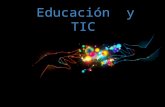 EDUCACIÓN Y TICS