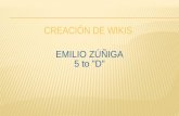 Presentacion wikis ( Emilio Zúñiga 5to "D" )