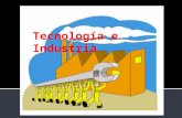Tecnología e industria