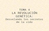 Tema 4 CMC : La Revolución Genética
