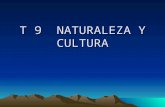 T 9  Naturaleza Y Cultura