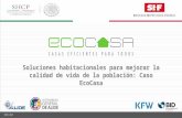 Ecocasa: soluciones habitacionales para mejorar la calidad de vida de la población