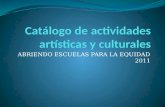 Catálogo de actividades artísticas y culturales