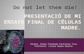 Presentació de mi ensayo final de células madre