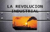 La revolucion industrial