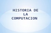 Historia de la computacion