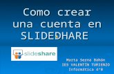Como crear una cuenta en slideshare by marta