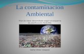 La Contaminacion ambiental,Plan de clase desarrollado según el esquema de planificación ASSURE