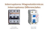 Interruptores magnetotérmicos   interruptores diferenciales